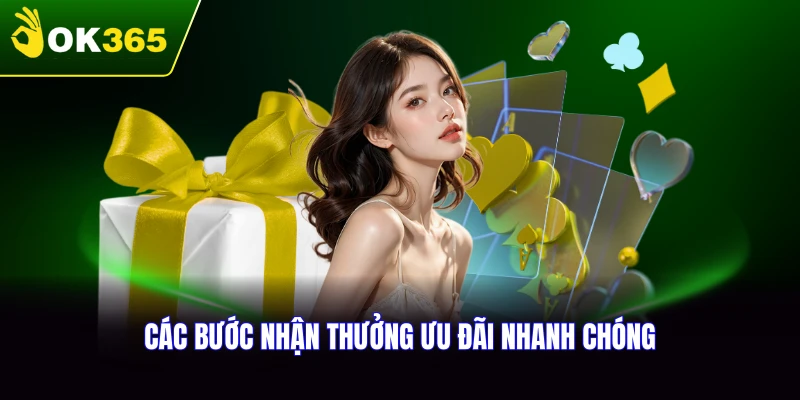 Hướng dẫn nhận khuyến mãi OK365 chi tiết từng bước