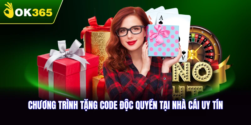 Chương trình tặng code độc quyền từ OK365